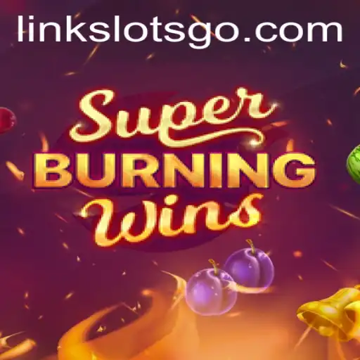 SuperBurningWins: An Immersive Slot Game Experience